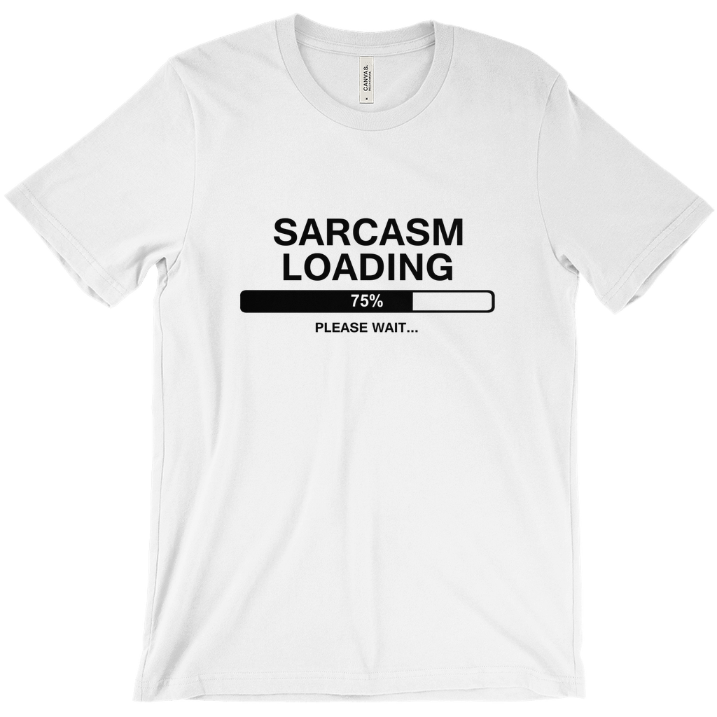 Sarcasm Loading Unisex T-shirt